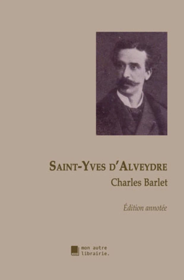 charles_barlet_saint_yves_dalveydre_livre_ancien_biographies